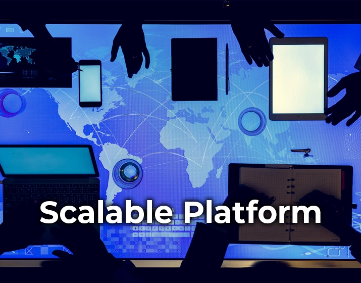 Scalable Platform